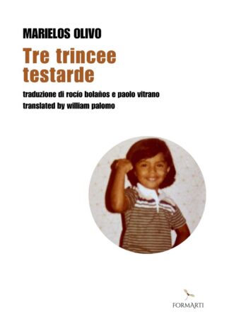 Tre trincee testarde / Tres tercas trincheras / Three Treacherous Trenches